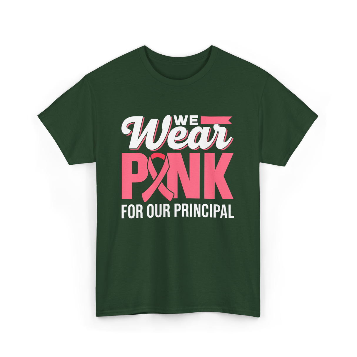 Wear Pink Awareness Breast Cancer T-Shirt - Forest Green