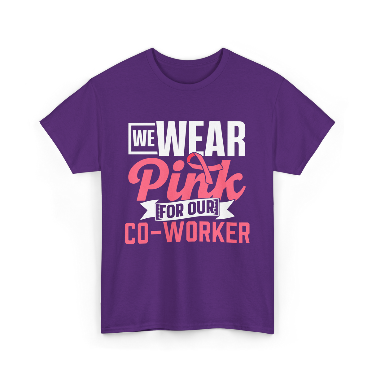 Wear Pink Co Worker Awareness T-Shirt - Purple