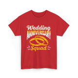 Wedding Anniversary Squad Anniversary T-Shirt - Red