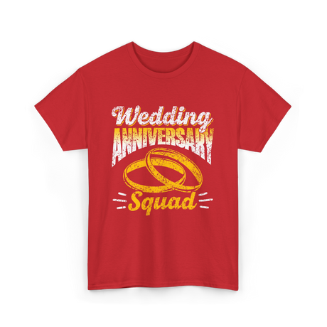 Wedding Anniversary Squad Anniversary T-Shirt - Red