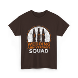 Wedding Anniversary Squad Celebration T-Shirt - Dark Chocolate