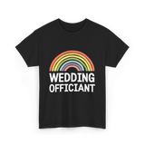 Wedding Officiant Rainbow Ceremony T-Shirt - Black