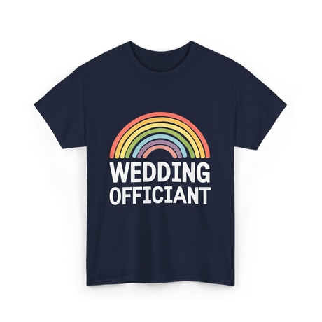 Wedding Officiant Rainbow Ceremony T-Shirt - Navy