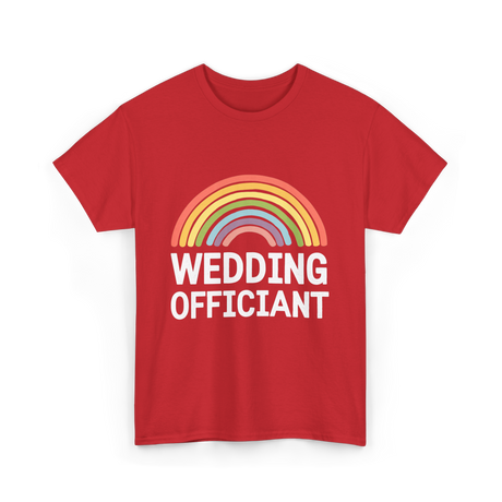 Wedding Officiant Rainbow Ceremony T-Shirt - Red