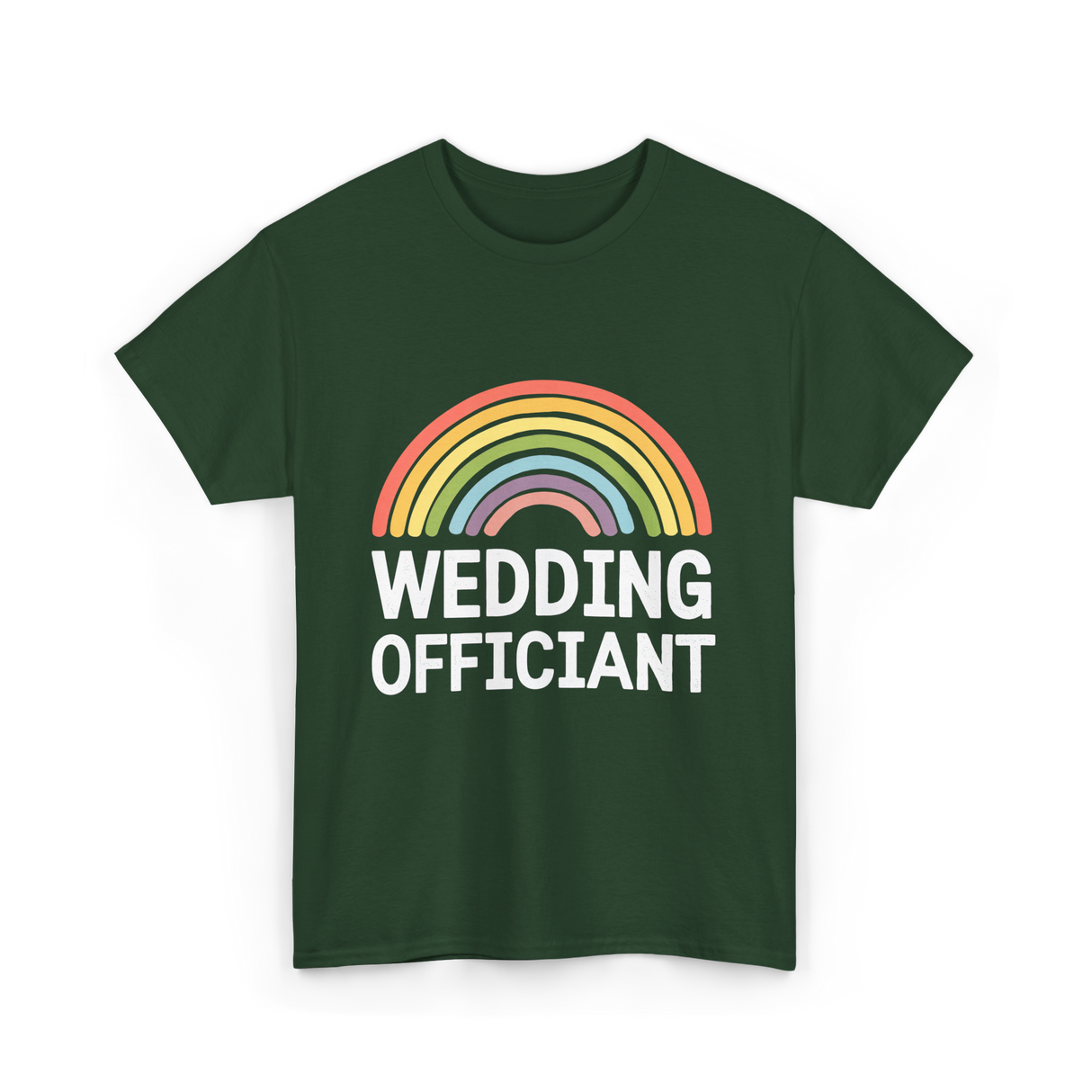 Wedding Officiant Rainbow Ceremony T-Shirt - Forest Green