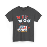 Wee Woo Ambulance EMS Paramedic T-Shirt - Dark Heather