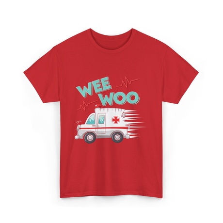Wee Woo Ambulance Paramedic EMT T-Shirt - Red