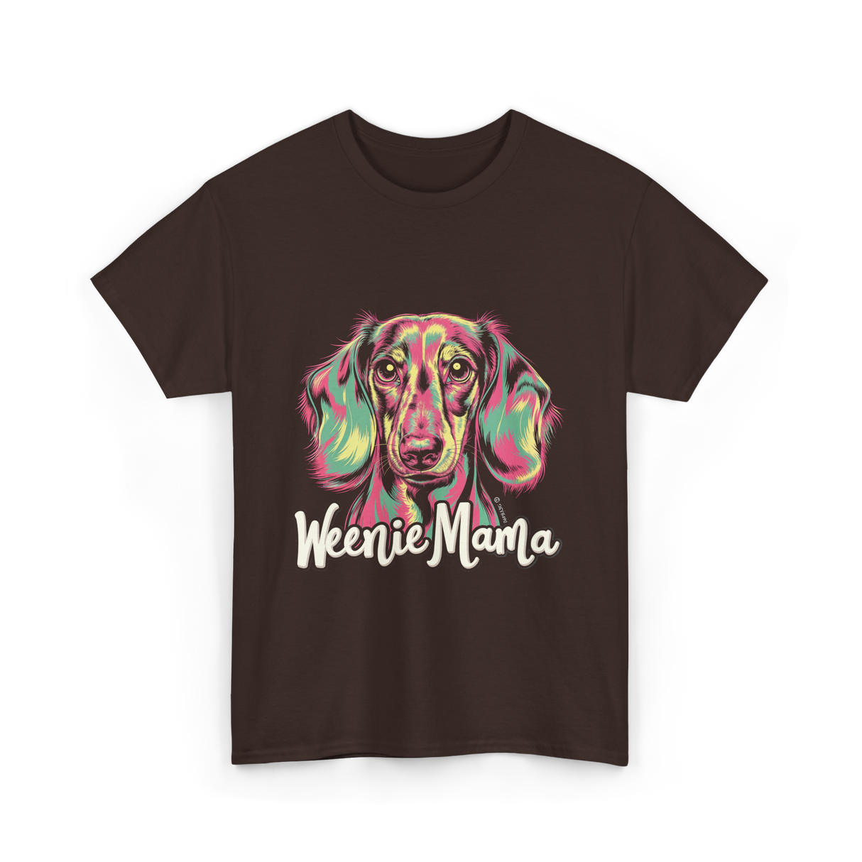 Weenie Mama Dachshund Dog Lover T-Shirt - Dark Chocolate