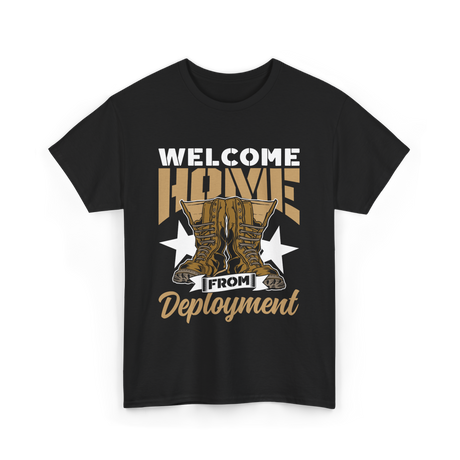 Welcome Home Deployment Military T-Shirt - Black