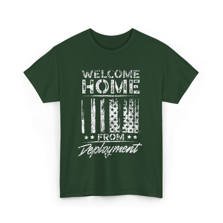 Welcome Home Deployment Military T-Shirt - Forest Green