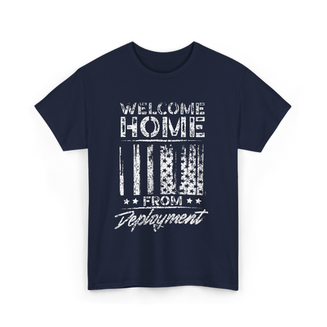 Welcome Home Deployment Military T-Shirt - Navy