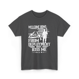 Welcome Home Deployment Military T-Shirt - Dark Heather