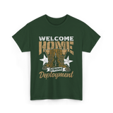 Welcome Home Deployment Military T-Shirt - Forest Green