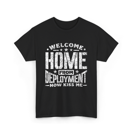 Welcome Home Deployment Welcome Home T-Shirt - Black