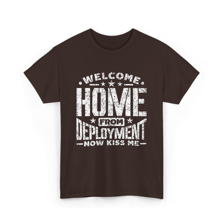 Welcome Home Deployment Welcome Home T-Shirt - Dark Chocolate