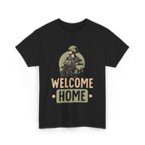 Welcome Home Military Soldier T-Shirt - Black