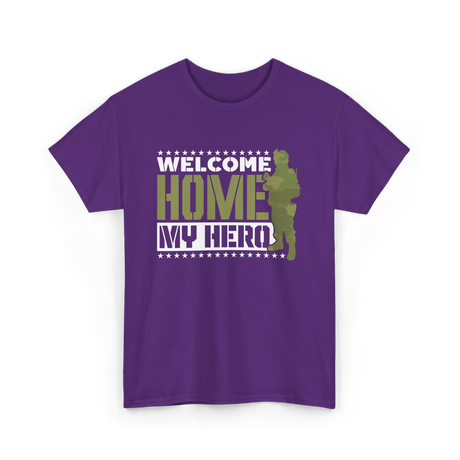 Welcome Home My Hero Military T-Shirt - Purple