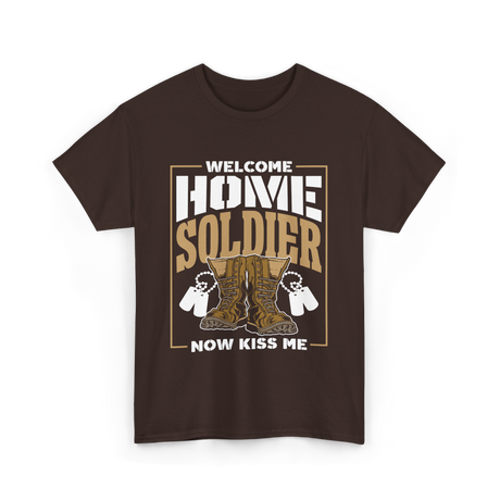 Welcome Home Soldier Military T-Shirt - Dark Chocolate