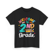 Welcome to 2nd Grade School T-Shirt - Black