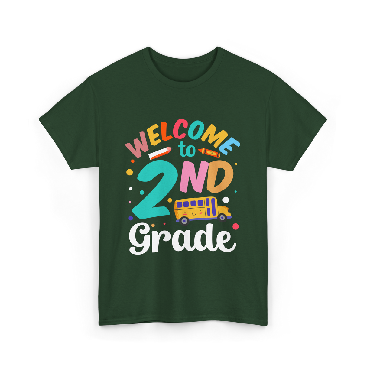 Welcome to 2nd Grade School T-Shirt - Forest Green