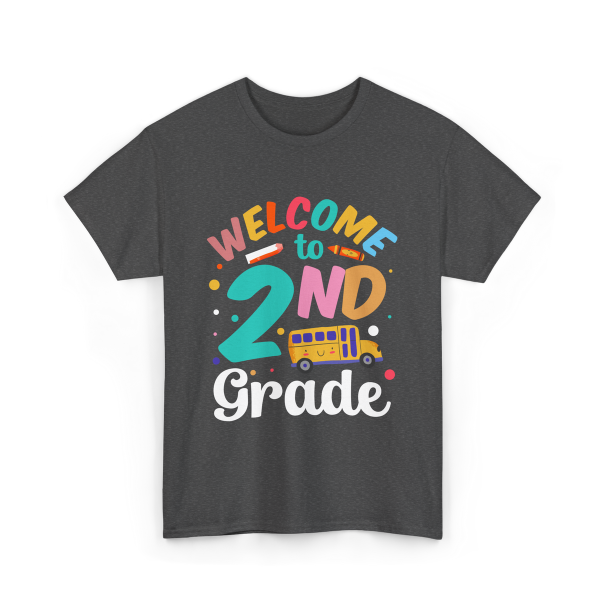 Welcome to 2nd Grade School T-Shirt - Dark Heather