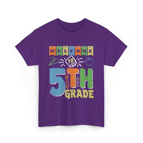 Welcome To 5th Grade School Grader T-Shirt - Purple