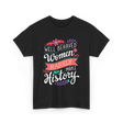 Well Behaved Women Feminism T-Shirt - Black