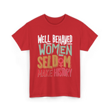 Well Behaved Women History T-Shirt - Red