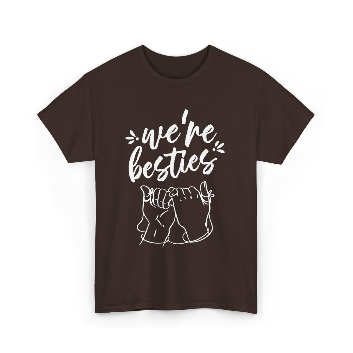 we're besties friendship T-Shirt - Dark Chocolate