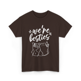 we're besties friendship T-Shirt - Dark Chocolate