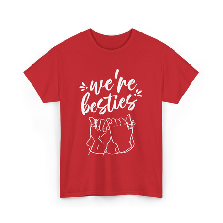 we're besties friendship T-Shirt - Red