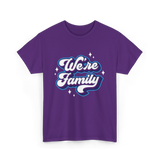 We're Family Family Relations T-Shirt - Purple