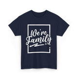 We're Family Family Reunion T-Shirt - Navy