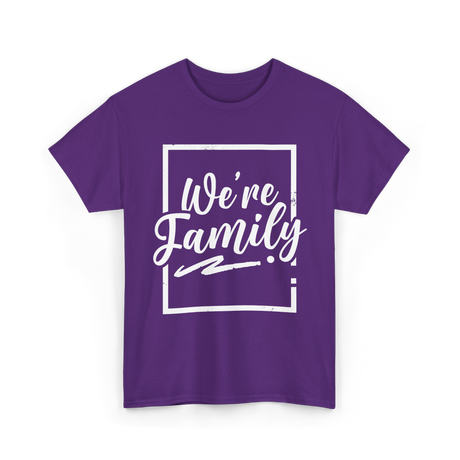 We're Family Family Reunion T-Shirt - Purple