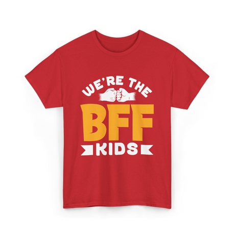 We're The BFF Kids Friendship T-Shirt - Red