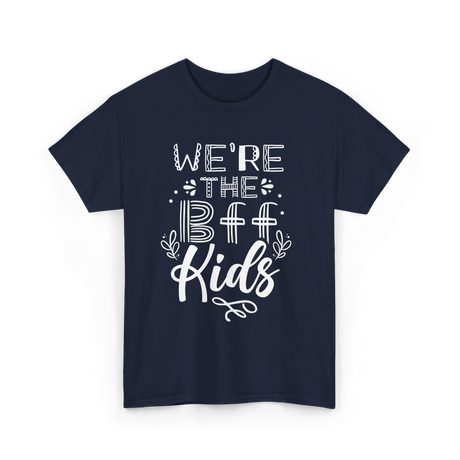 We're The BFF Kids Friendship T-Shirt - Navy