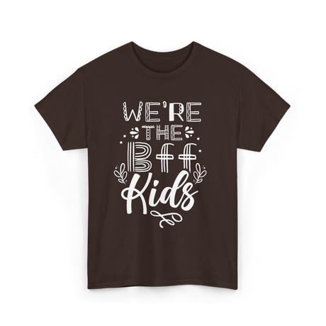 We're The BFF Kids Friendship T-Shirt - Dark Chocolate