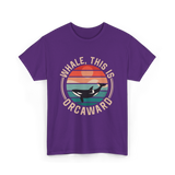 Whale This Is Orcaward Orca T-Shirt - Purple