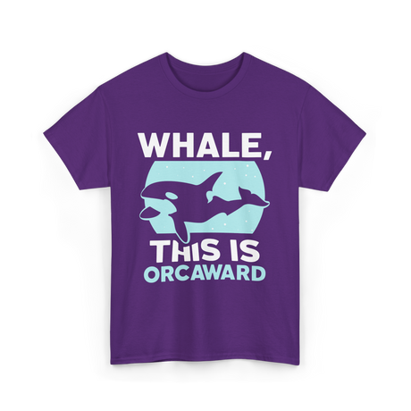 Whale This Is Orcaward Orcas T-Shirt - Purple