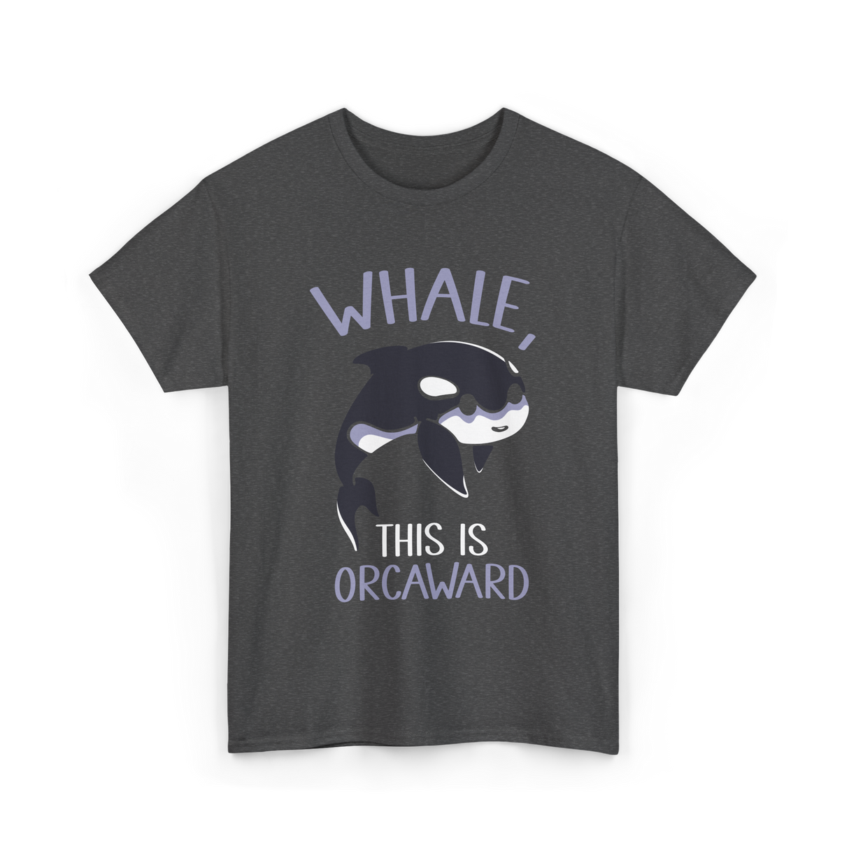 Whale This Is Orcaward Orcas T-Shirt - Dark Heather