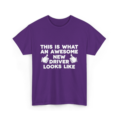 What An Awesome New Driver T-Shirt - Purple