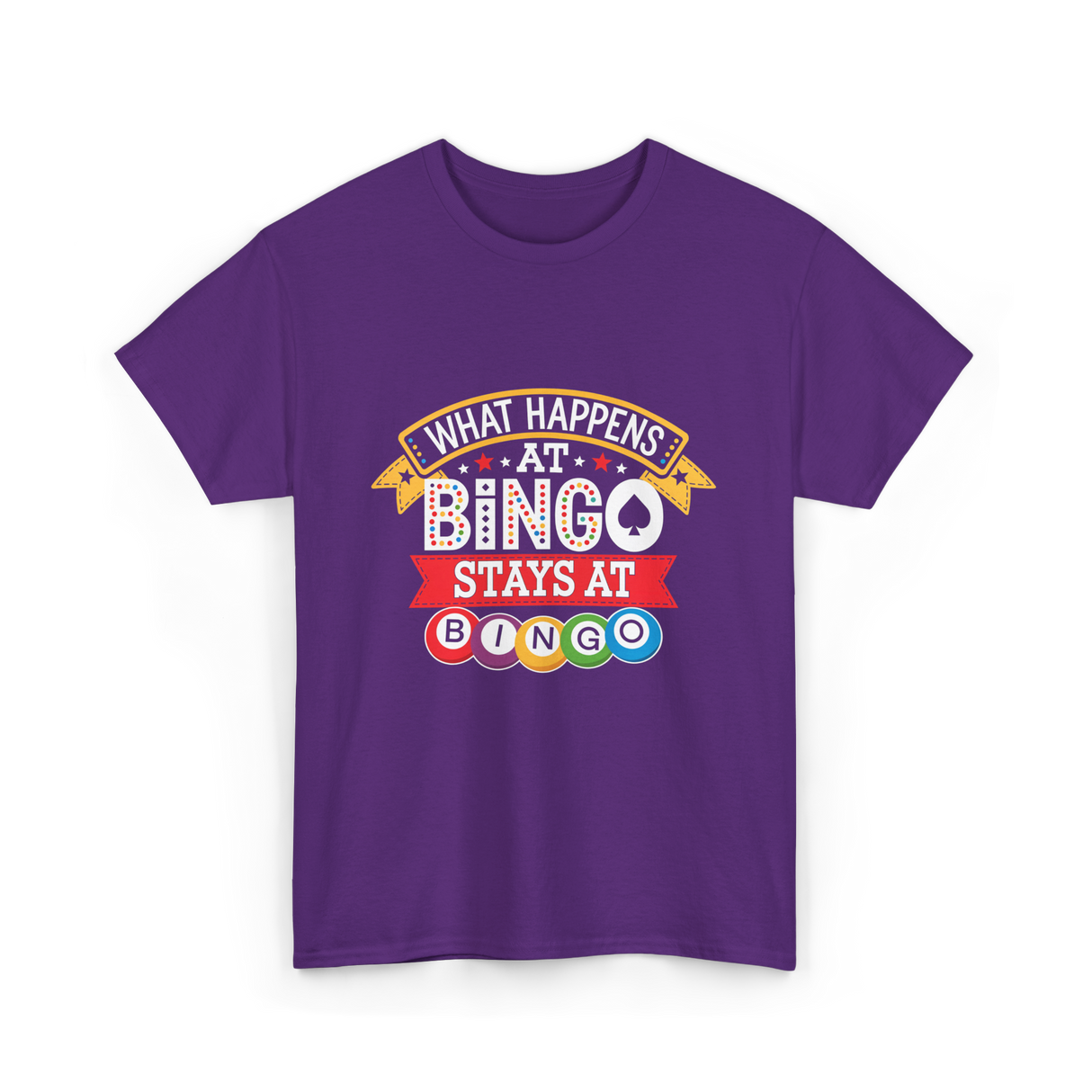 What Happens At Bingo T-Shirt - Purple