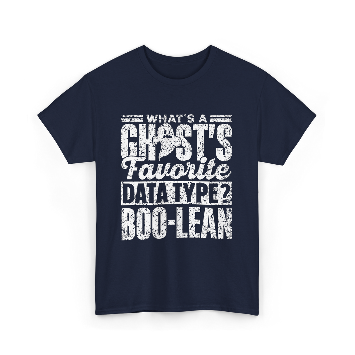 What's A Ghost's Favorite Boo-lean T-Shirt - Navy