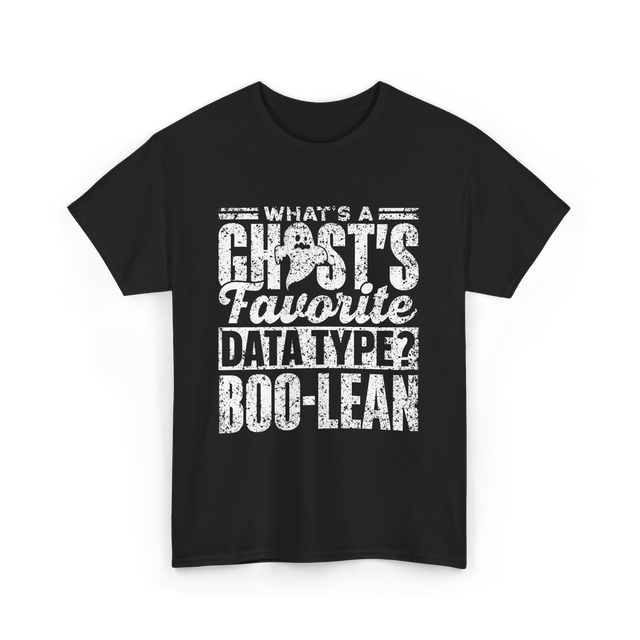 What's A Ghost's Favorite Boo-lean T-Shirt - Black