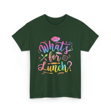 Whats for Lunch Cooking Chef T-Shirt - Forest Green