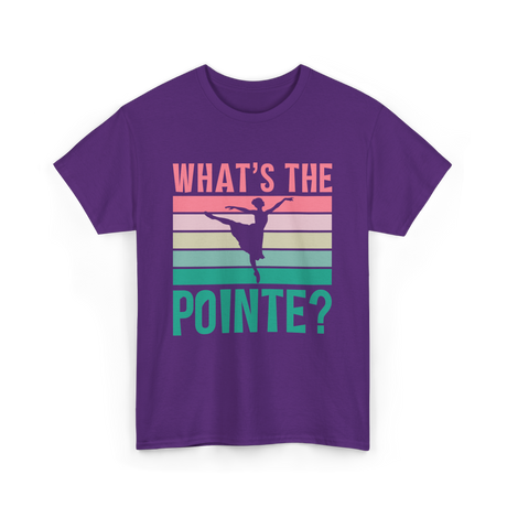 What's The Pointe Dance Ballet T-Shirt - Purple