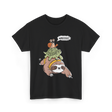 Wheeeee Sloth Tortise Snail T-Shirt - Black