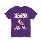 Which Part Of Aroooooo Dog Lovers T-Shirt - Purple