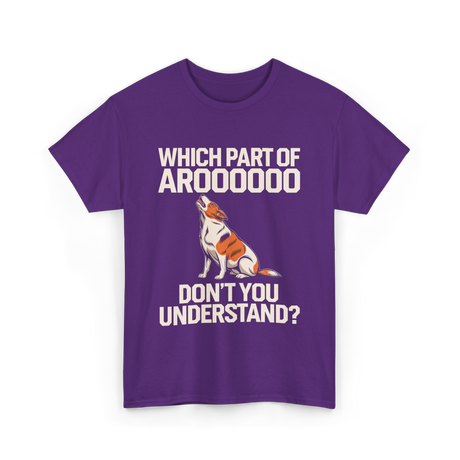 Which Part Of Aroooooo Dog Lovers T-Shirt - Purple