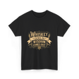 Whiskey Goes In Wisdom Comes Out Drinker T-Shirt - Black